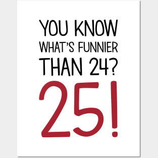 What's Funnier Than 24? Posters and Art